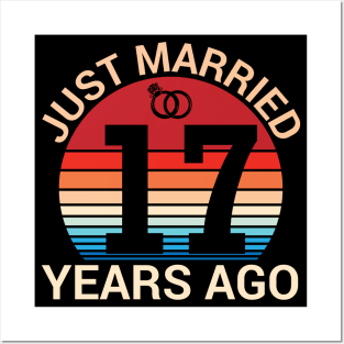 Just Married 17 Years Ago Husband Wife Married Anniversary Posters and Art